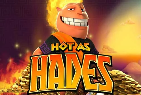 Hot as Hades