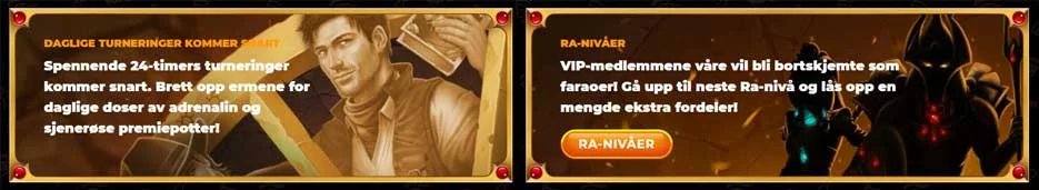 Amun Ra kampanjer og VIP